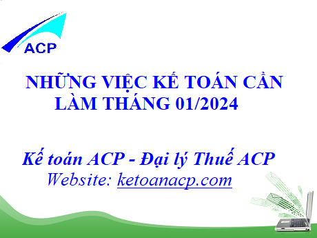 Những việc kế toán cần làm đầu năm 2024